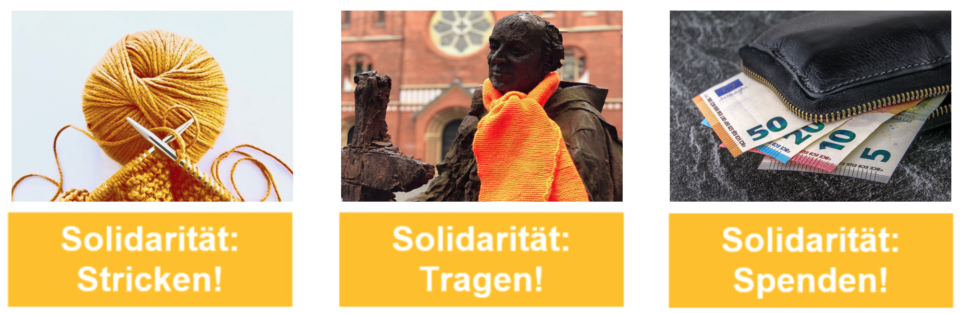 Drei Fotos. Orangefarbene Wolle, Denkmal mit orangefarbenem Schal und Geldscheine. Bildunterschrift: Solidarität Stricken, Tragen, Spenden.